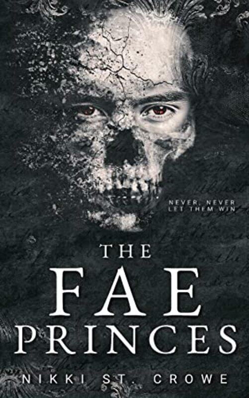 

The Fae Princes by Nikki St Crowe-Paperback