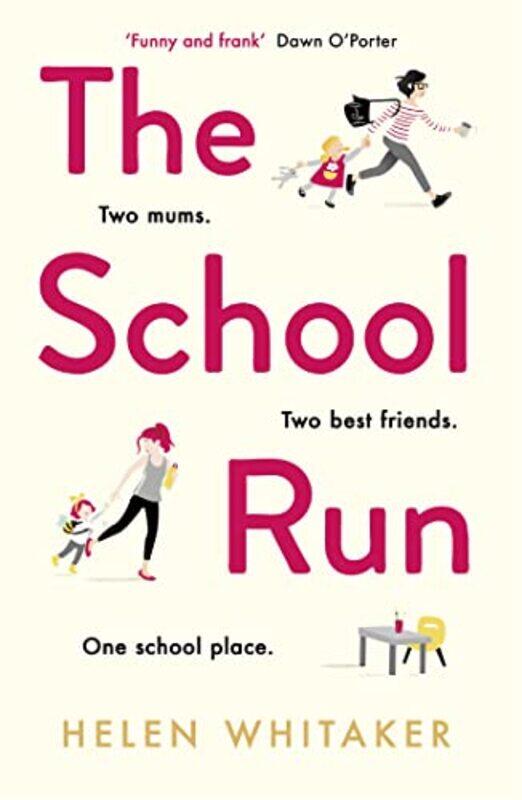 

The School Run by Helen Whitaker-Paperback