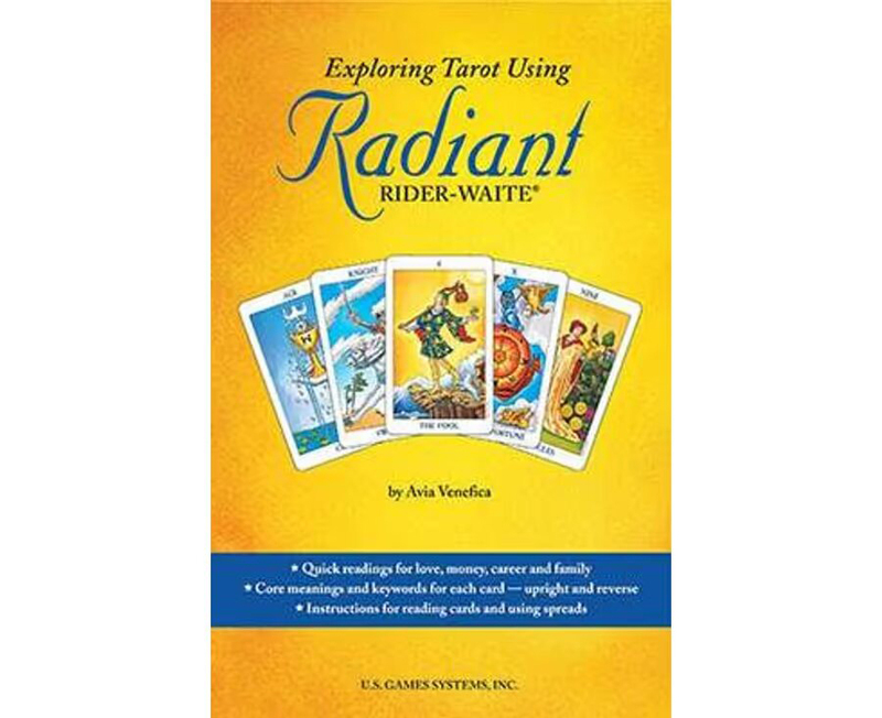 Exploring Tarot Using Radiant Rider-Waite, Paperback Book, By: Avia Venefica