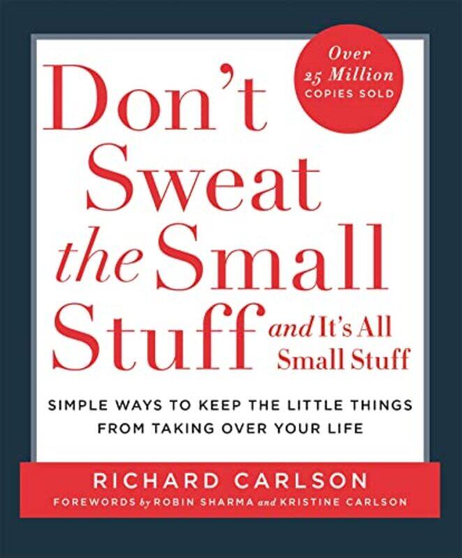 

Dont Sweat The Small Stuff by Richard, PhD Carlson-Paperback