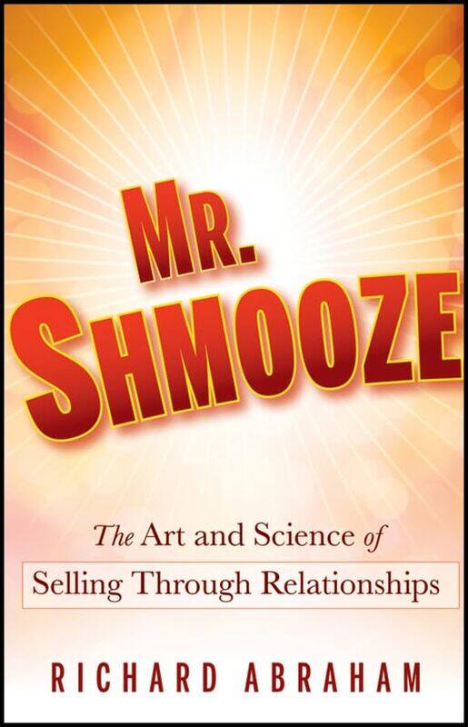 

Mr Shmooze by Richard Abraham-Hardcover