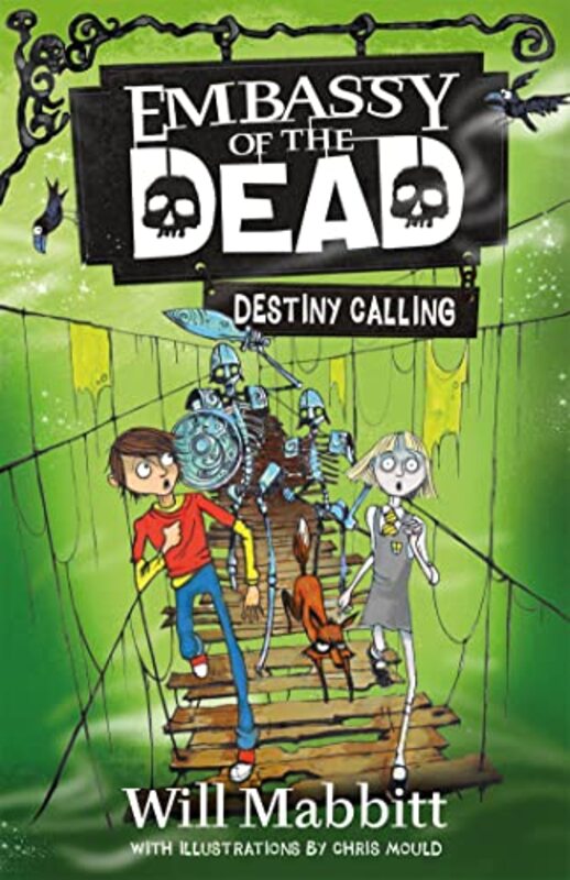 Embassy of the Dead Destiny Calling by Will Mabbitt-Paperback