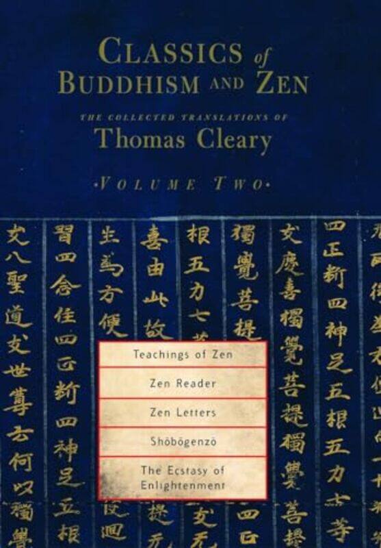 

Classics Of Buddhism And Zen Volume Two by Thomas Cleary-Paperback