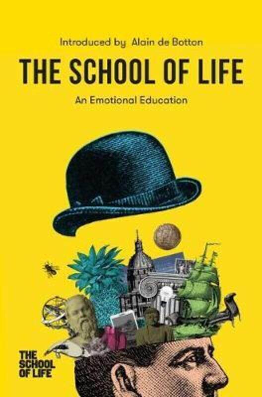 

The School of Life: An Emotional Education.paperback,By :Alain de Botton