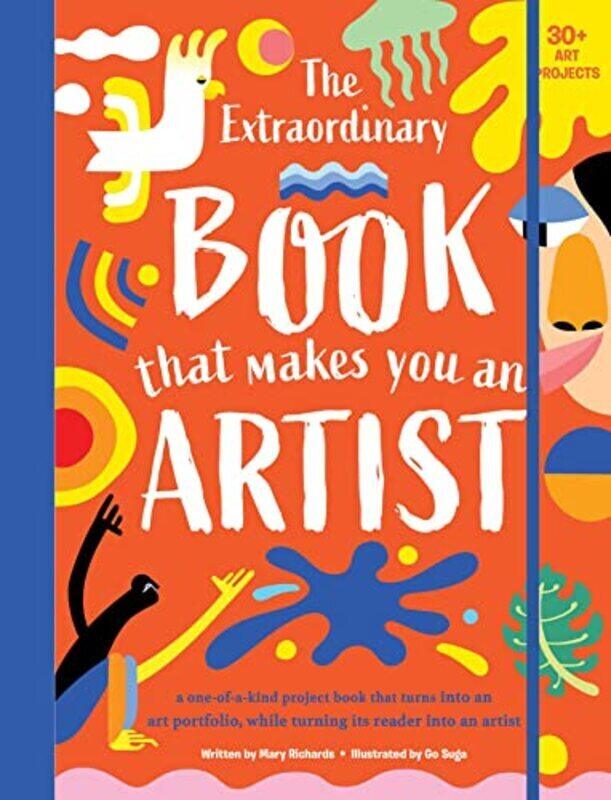 

Extraordinary Book That Makes You An Artist by RICHARDS, MARY Paperback