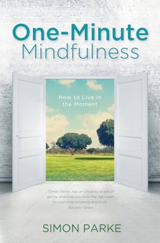 

OneMinute Mindfulness by Simon Parke-Paperback