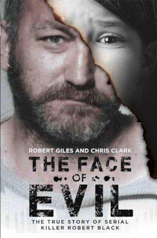 

The Face Of Evil by Chris ClarkRobert Giles-Paperback