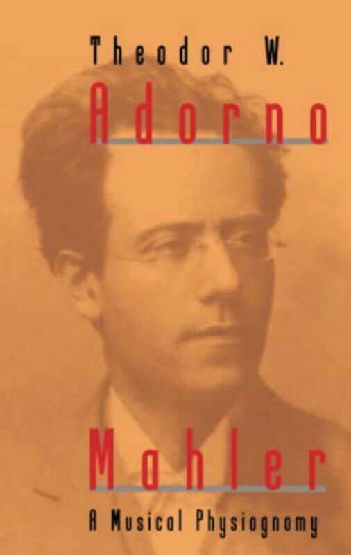 

Mahler by Theodor W Frankfurt School AdornoEdmund Jephcott-Paperback