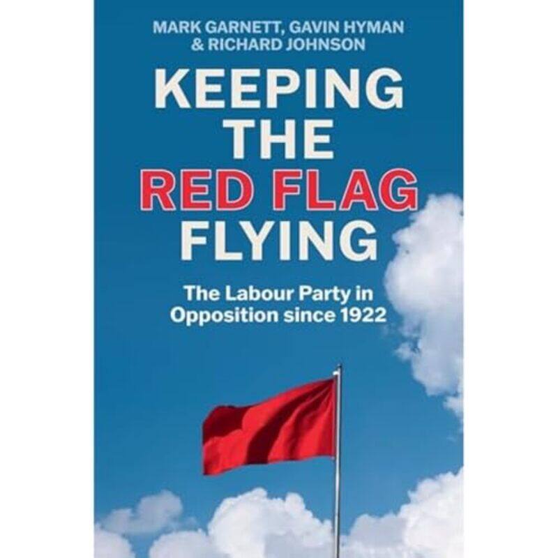 

Keeping the Red Flag Flying by Michael Mehta Webster-Hardcover
