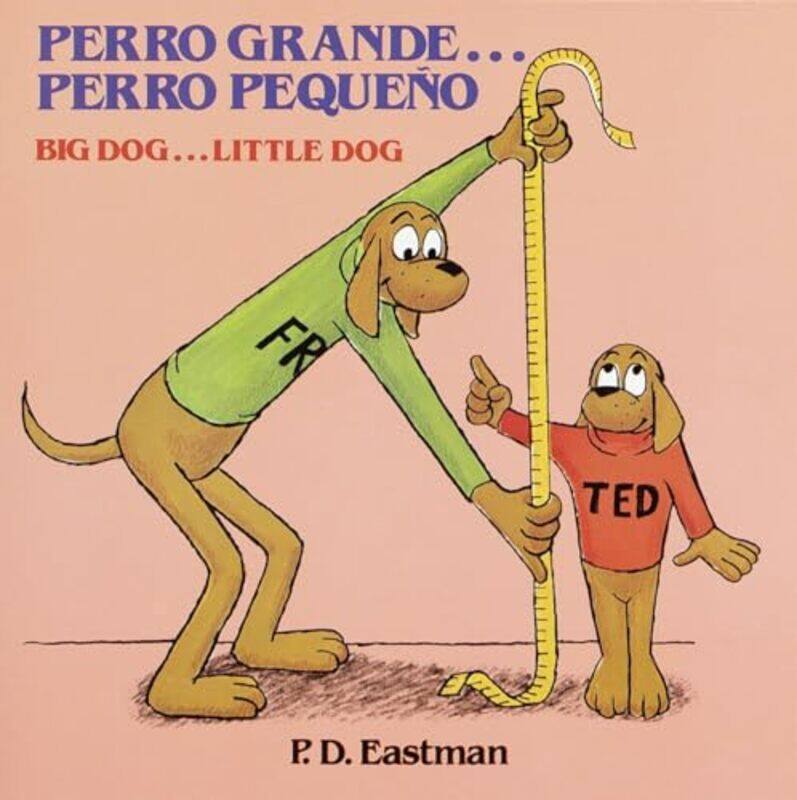 

Perro Grande Perro Pequeno by PD EastmanPD Eastman-Paperback