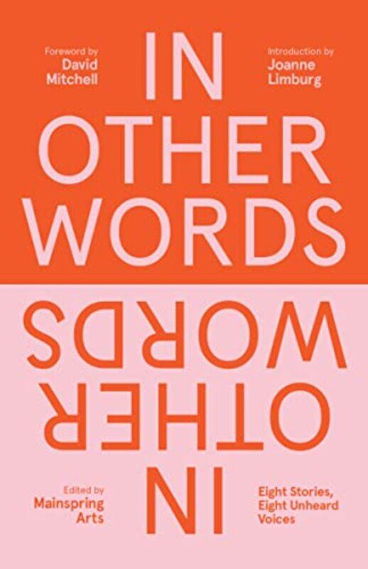 

In Other Words by Mainspring Arts-Paperback