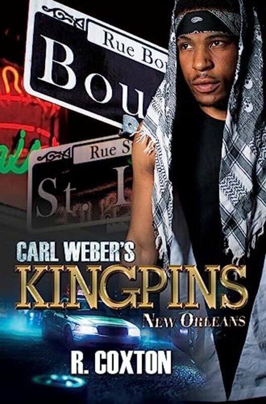 

Carl Webers Kingpins New Orleans by R Coxton-Paperback