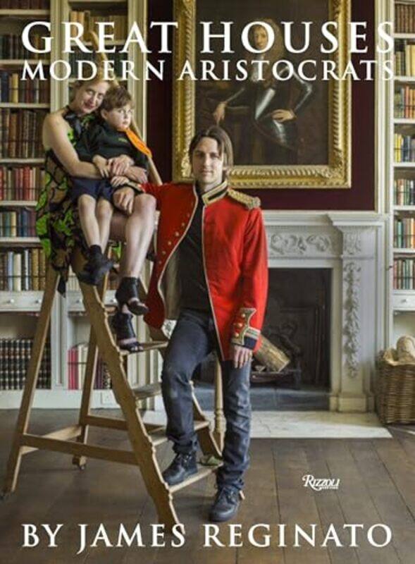 

Great Houses Modern Aristocrats by Michal AjvazAndrew Oakland-Hardcover