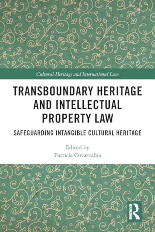 

Transboundary Heritage and Intellectual Property Law by Dee Gordon-Paperback