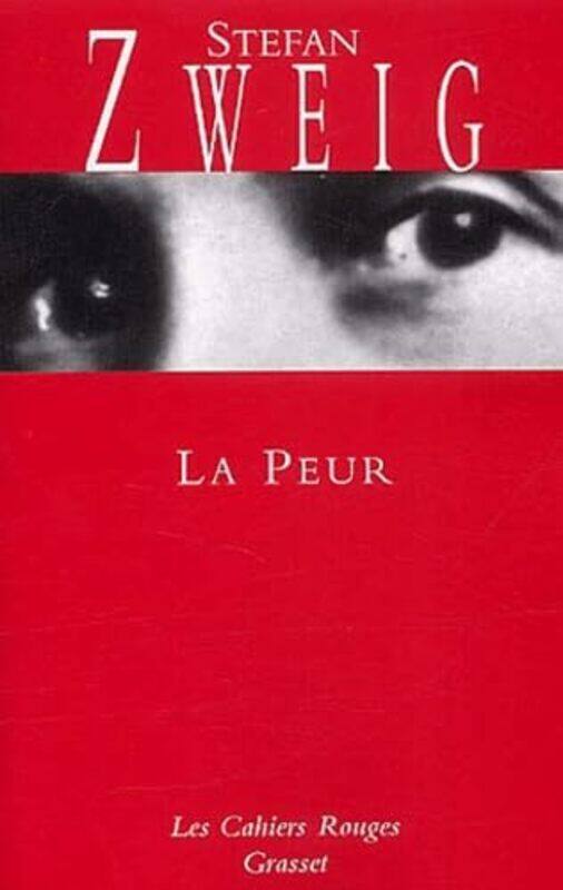 

La Peur, Paperback by Stefan Zweig