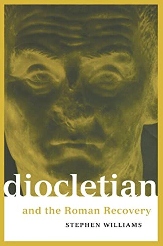 

Diocletian and the Roman Recovery by Stephen Williams-Paperback
