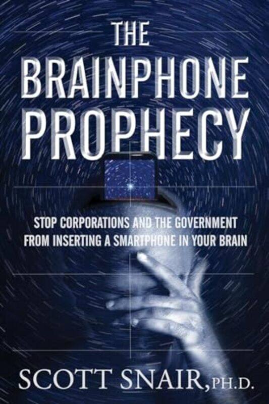 

The Brainphone Prophecy by Ernest Small-Paperback