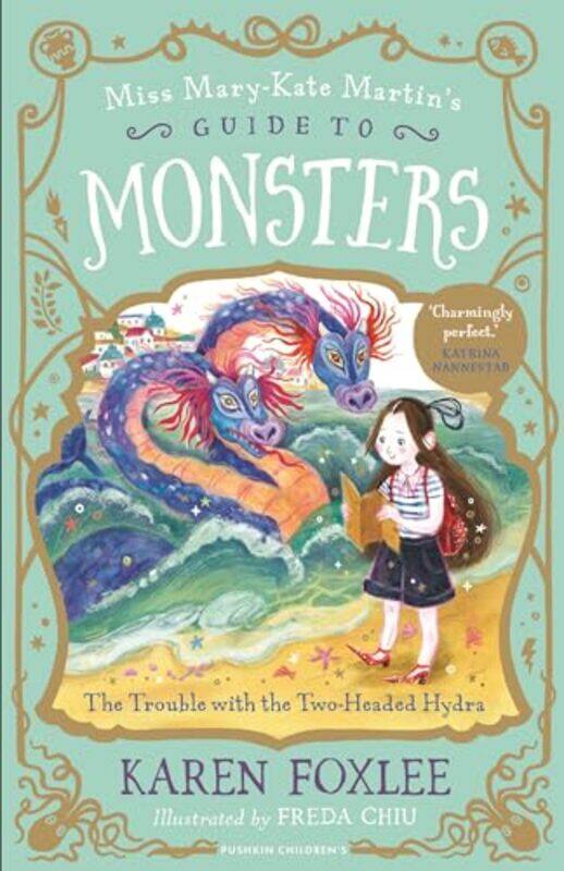 

The Trouble with the Two-Headed Hydra by Karen FoxleeFreda Chiu -Paperback