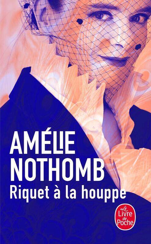 

Riquet a La Houppe, Paperback Book, By: Amelie Nothomb