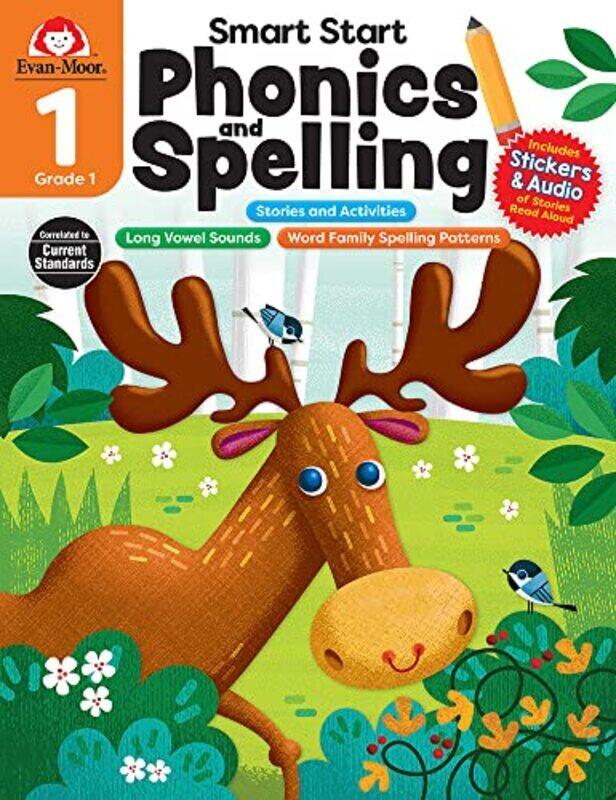 

Smart Start: Phonics And Spelling, Grade 1 Paperback by Evan-Moor Corporation