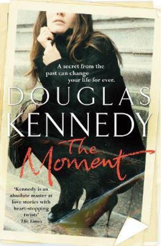 

The Moment.paperback,By :Douglas Kennedy