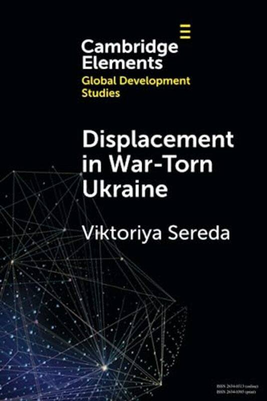 

Displacement In Wartorn Ukraine by Viktoriya (National Academy of Sciences of Ukraine) Sereda-Paperback