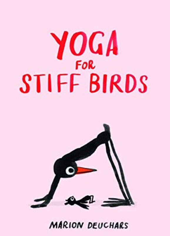 

Yoga For Stiff Birds by Marion Deuchars-Hardcover