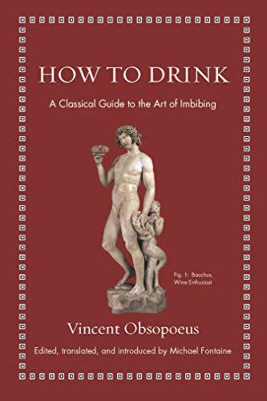 

How to Drink by Vincent ObsopoeusMichael Fontaine-Hardcover