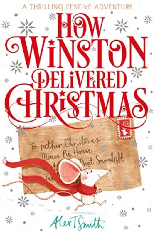 

How Winston Delivered Christmas By Alex T. - Paperback