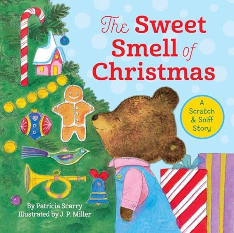 

The Sweet Smell Of Christmas by Scarry, Patricia M. -Hardcover