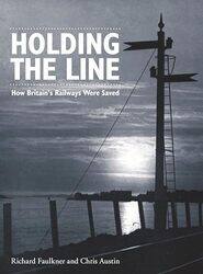 Holding The Line by Chris AustinLord Richard Author Faulkner-Paperback
