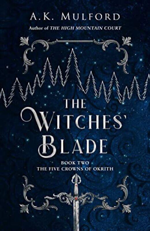 

The Witches’ Blade by AK Mulford-Paperback