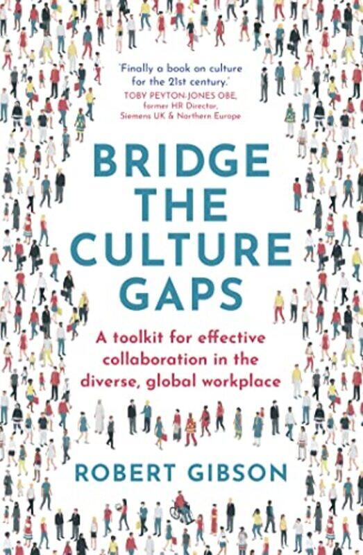 

Bridge the Culture Gaps by Robert Gibson-Paperback