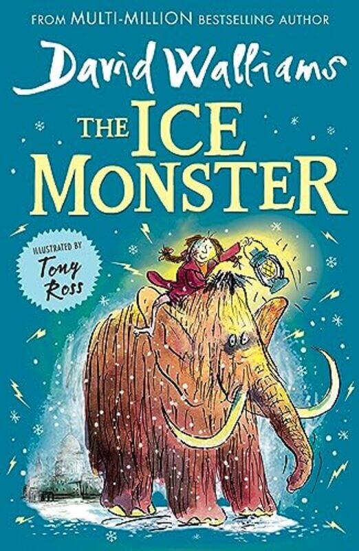 

The Ice Monster by David WalliamsTony Ross-Paperback