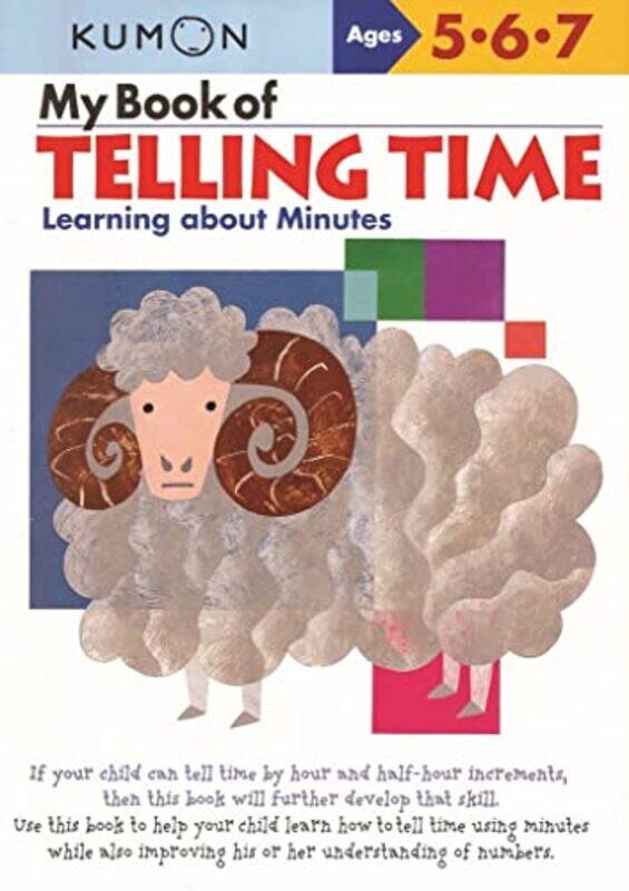 

My Book of Telling Time Learning About Minutes by Kumon-Paperback