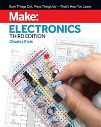 Make: Electronics, 3e,Paperback,ByCharles Platt
