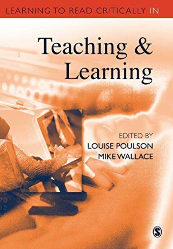 

Learning To Read Critically In Teaching And Learning by Poulson, Louise - Wallace, Mike - Paperback