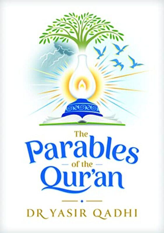 

Parables Of The Quran By Yasir Qadhi -Hardcover