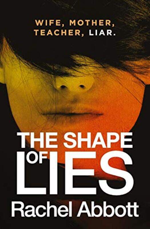 

The Shape Of Lies by Rachel Abbott-Paperback