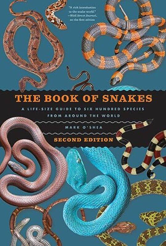 

The Book of Snakes by Mark OShea-Hardcover