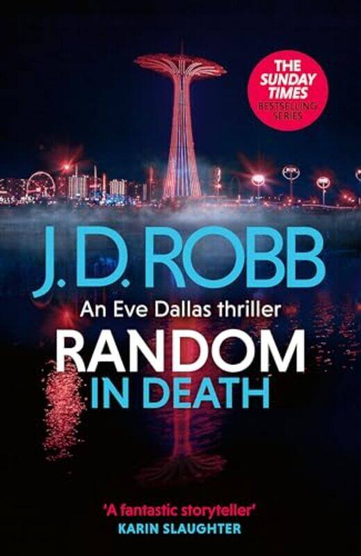 

Random In Death An Eve Dallas Thriller In Death 58 By J. D. Robb - Paperback