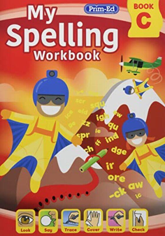 

My Spelling Workbook Book C by Joseph Steinberg-Paperback
