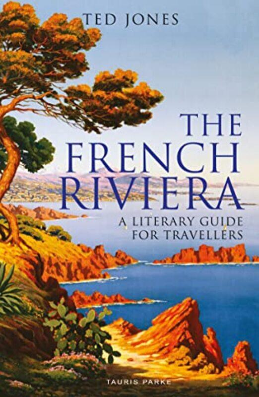

The French Riviera by Ted Jones-Paperback