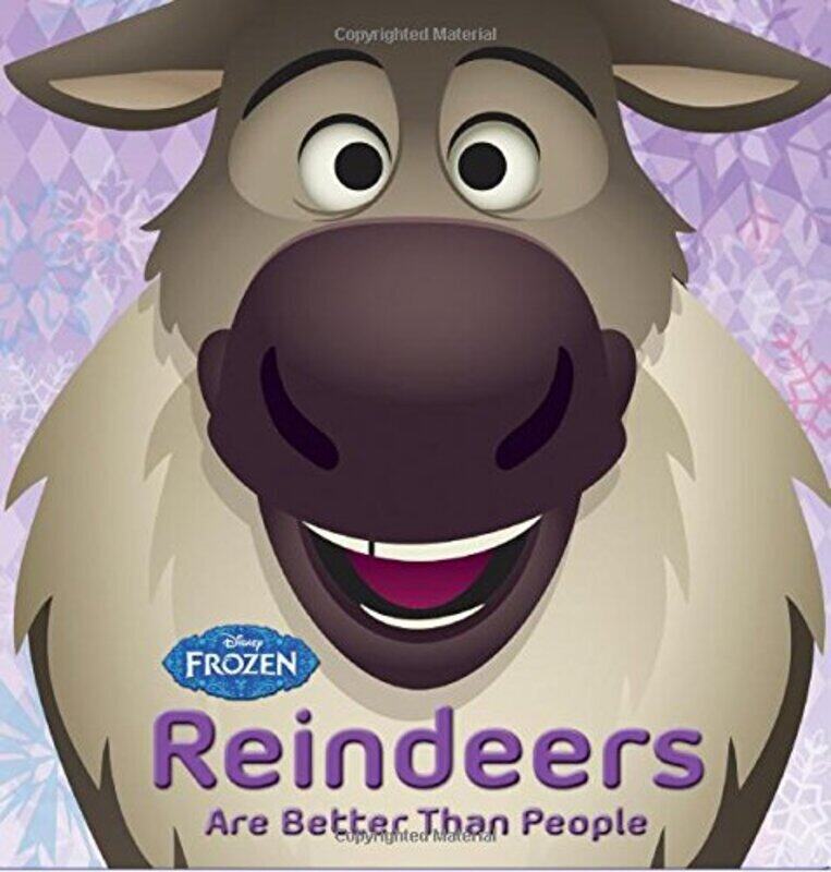 

Frozen Reindeers are Better than People (Disney Frozen), Board book, By: Disney Book Group