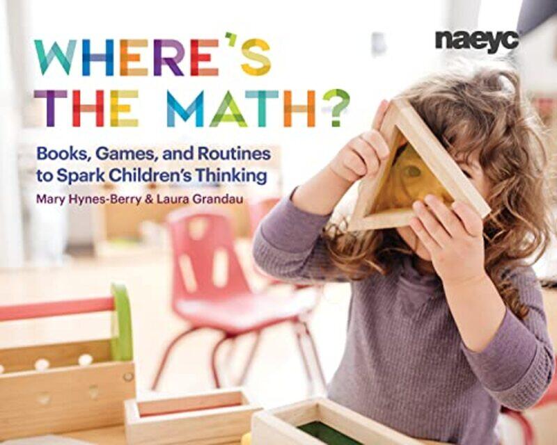 

Wheres the Math by Mary Hynes-BerryLaura Grandau-Paperback