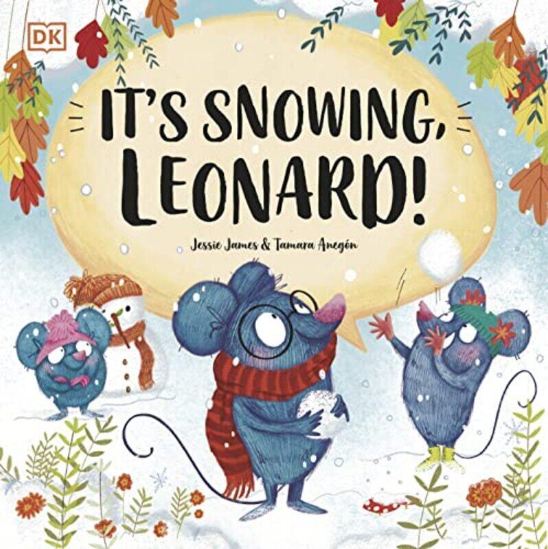 

It Snowing, Leonard! Paperback by Jessie James & Tamara Anegon
