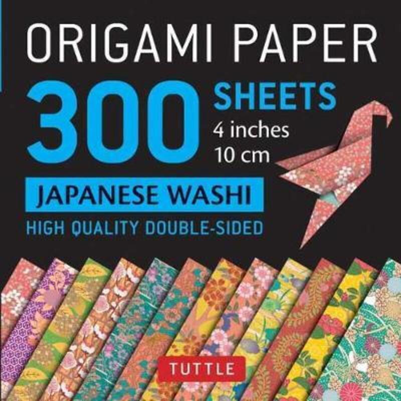 Origami Paper - Japanese Washi Patterns- 4 inch (10cm) 300 sheets: Tuttle Origami Paper: High-Qualit.paperback,By :Tuttle Publishing