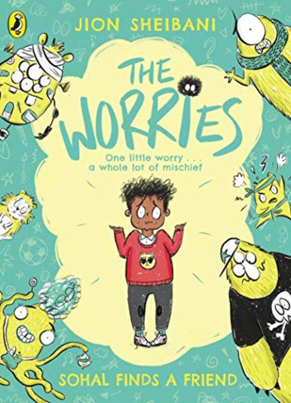 

The Worries Sohal Finds a Friend by Jion Sheibani-Paperback