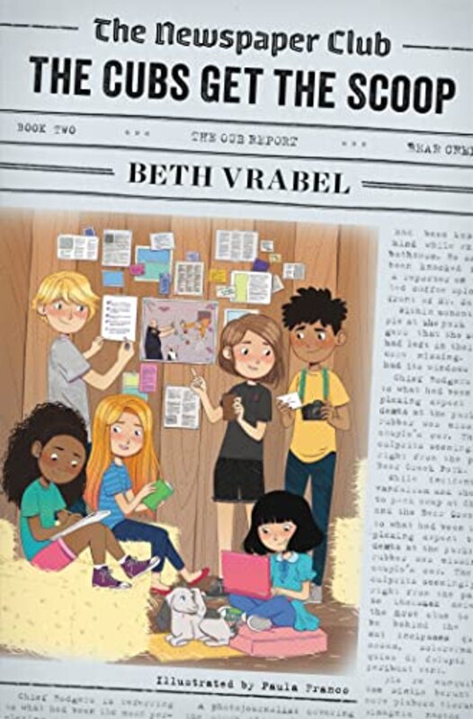 

The Newspaper Club The Cubs Get the Scoop by Beth Vrabel-Paperback