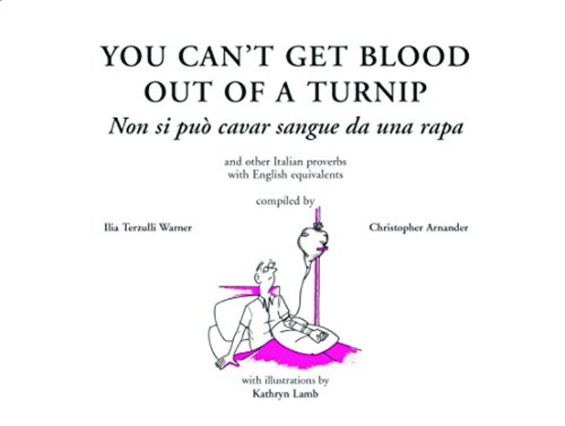 You cant get blood out of a turnip-Hardcover